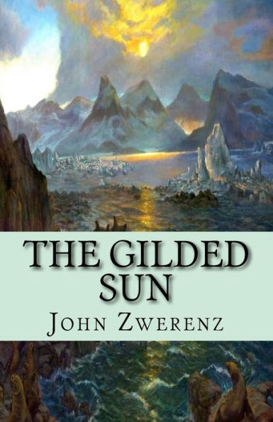 The Gilded Sun : And Other Verse