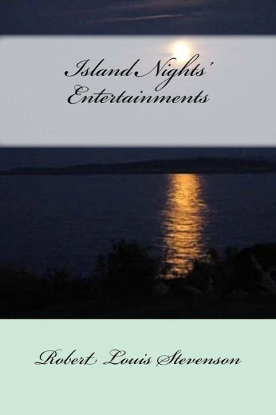 Island Nights' Entertainments - 9781977532381