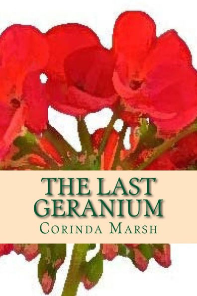The Last Geranium