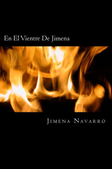 En El Vientre De Jimena (Spanish Edition)