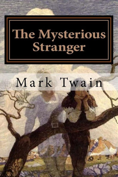 The Mysterious Stranger - 9781977555175