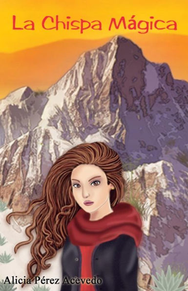 La Chispa Magica: Una aventura para vencer a la oscuridad (Spanish Edition)