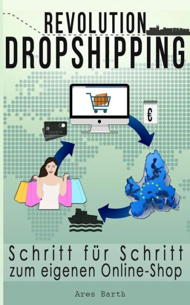 Online Geld Verdienen Revolution Dropshipping : Mit Unter 50 Zum Eigenen Profitablen Online Shop - Passives Einkommen Und Vermgensaufbau Inkl. Ppc Marketing