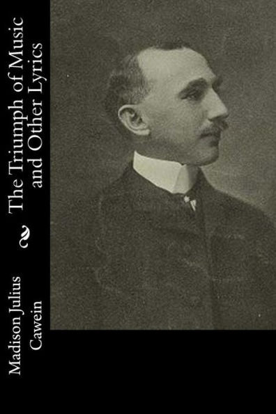 The Triumph Of Music And Other Lyrics
