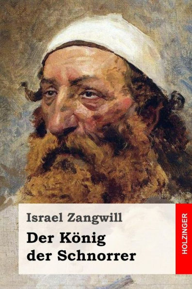 Der K?nig der Schnorrer: Roman (German Edition)