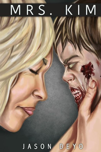 Mrs. Kim : A Zombie Apocalypse Book