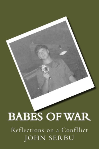 Babes of War: Reflections on a Conflict
