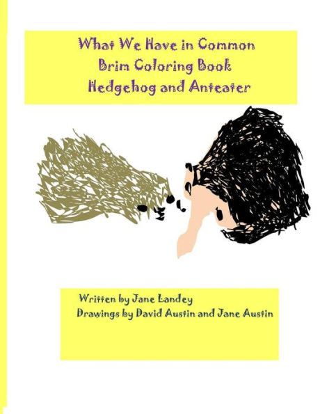 Hedge and Anteater: Brim Coloring Book