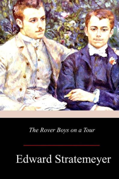 The Rover Boys On A Tour
