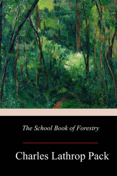 The School Book Of Forestry - 9781977694997