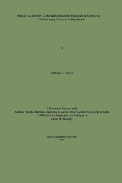 Effects of Age, Ethnicity, Gender, and Socioeconomic Background on Conflicts Among Community College Students: Doctoral Dissertation