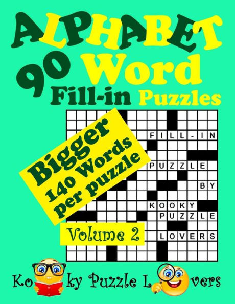Alphabet Word Fill-In, Volume 2, 90 Puzzles