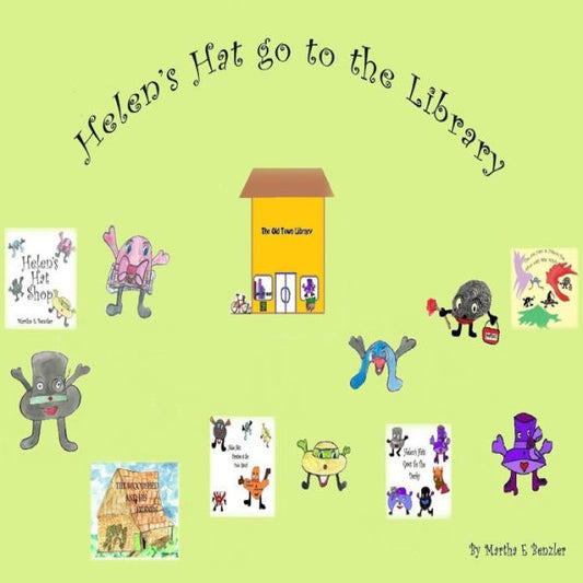 Helen's Hat go to the Library: Hat's