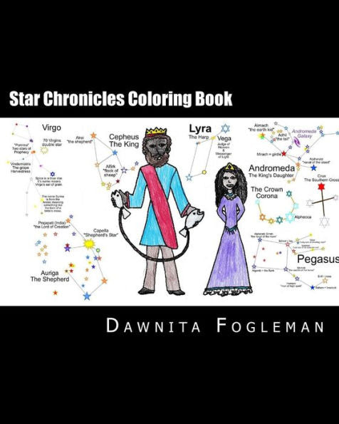 Star Chronicles Coloring Book : Bible Based Study Of The Constellations