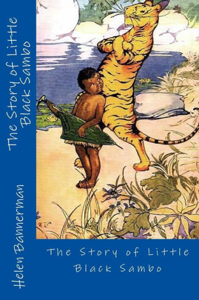 The Story Of Little Black Sambo - 9781977747693