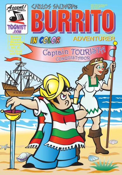 Burrito Adventurer 3: Captain Tourista, Conquistador (Burrito jack of all trades)