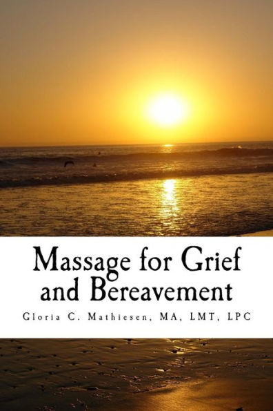 Massage For Grief And Bereavement