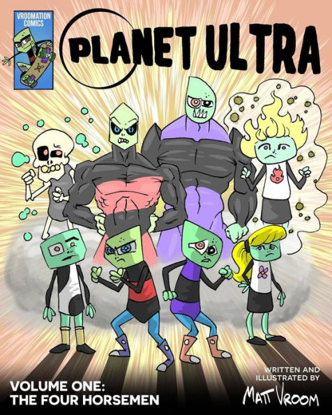 Planet Ultra : The Four Horsemen