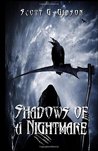 Shadows of a Nightmare: An anthology of horror