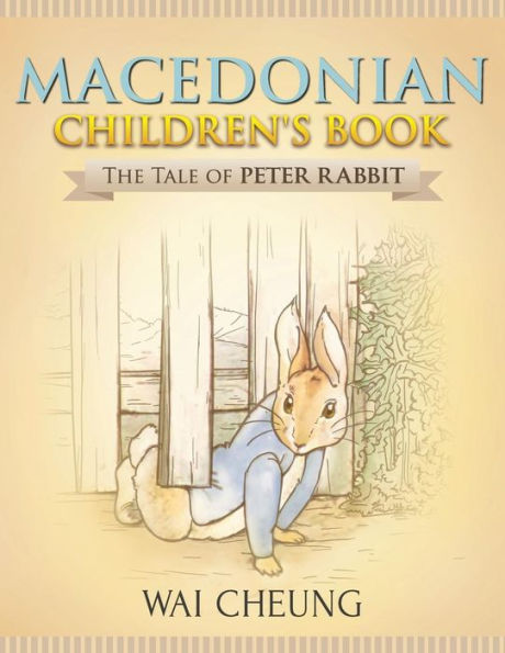 Macedonian Children'S Book : The Tale Of Peter Rabbit