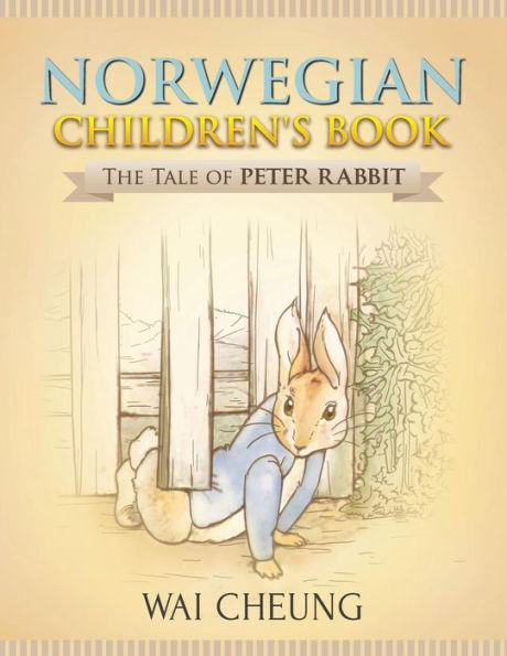 Norwegian Children'S Book : The Tale Of Peter Rabbit
