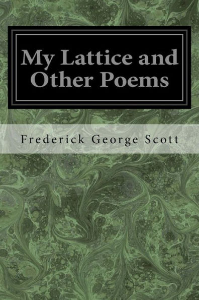 My Lattice And Other Poems - 9781977806239