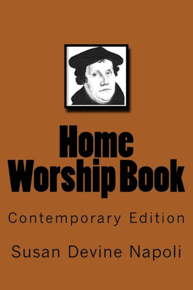 Home Worship Book: Contemporary Edition