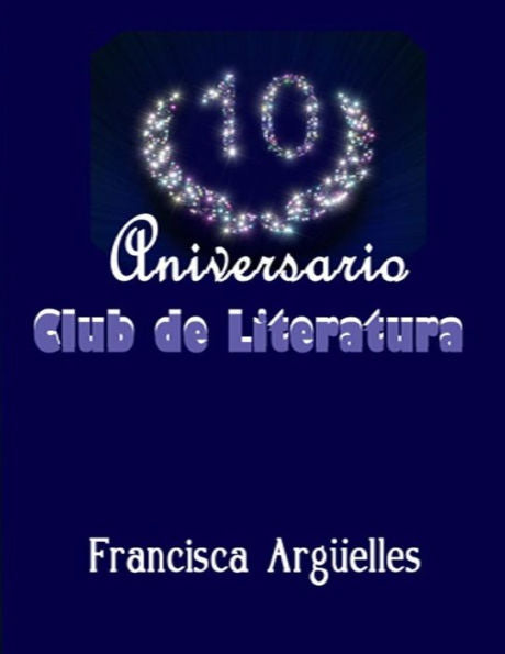 10 Aniversario (Edición Española)