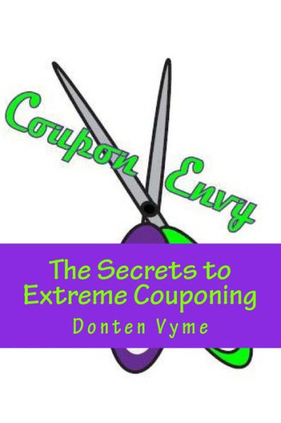 Envidia de cupones: los secretos de los cupones extremos
