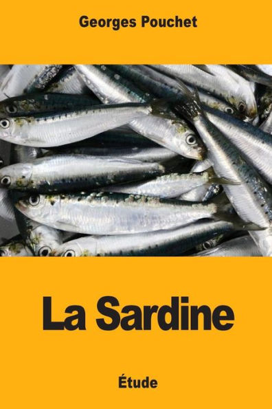 La Sardine (French Edition)