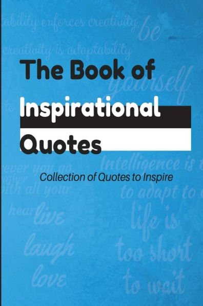 The Book Of Inspirational Quotes