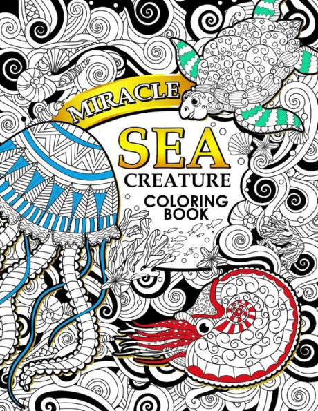Miracle Sea Creature Coloring Book