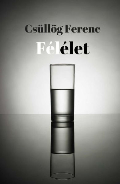 Felelet (Hungarian Edition)