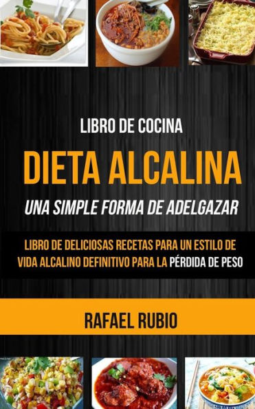 Libro De Cocina : Dieta Alcalina