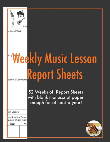 Weekly Music Lesson Report Sheets : Essential Lesson Aid