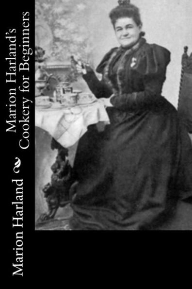 Marion Harland's Cookery For Beginners