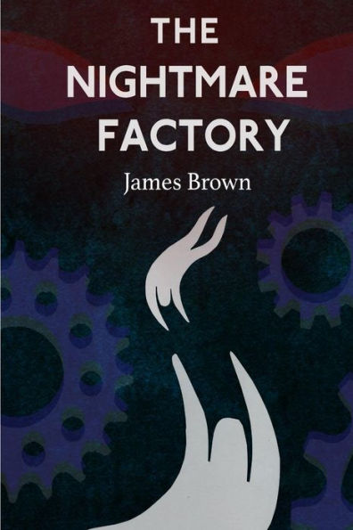 The Nightmare Factory