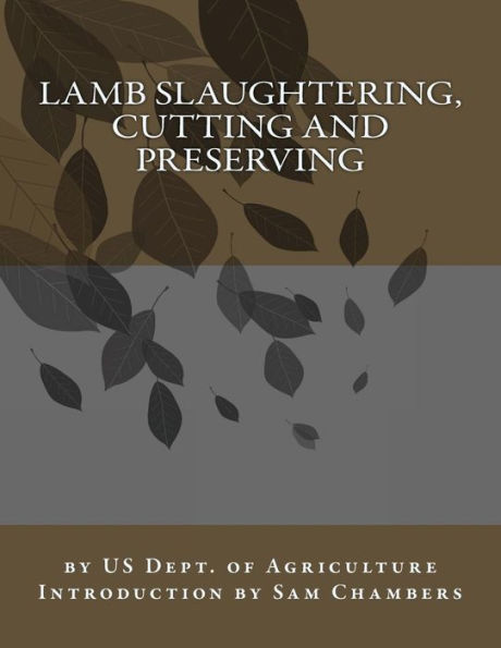 Lamb Slaughtering, Cutting and Preserving