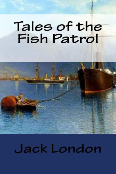 Tales Of The Fish Patrol - 9781977972774