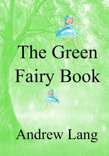 The Green Fairy Book - 9781977977540