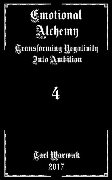 Emotional Alchemy: Transforming Negativity into Ambition