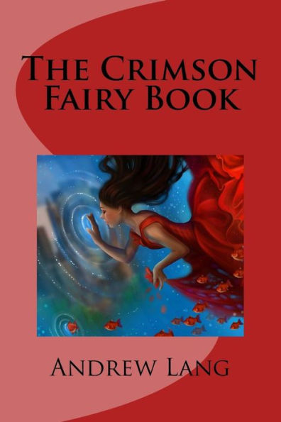 The Crimson Fairy Book - 9781977991980