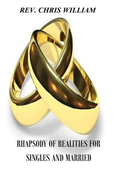 Rhapsody Of Realities For Singles And Married