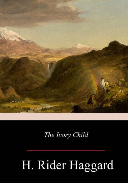 The Ivory Child - 9781978006355