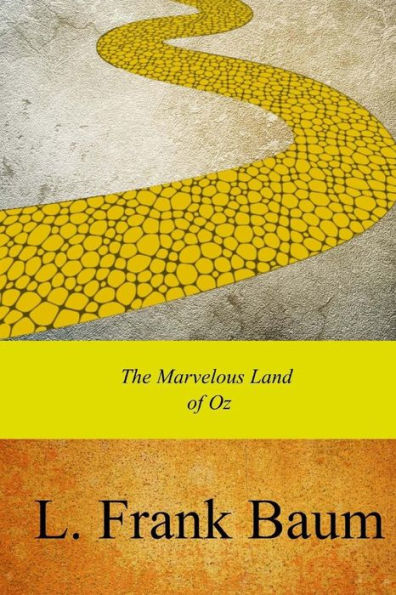 The Marvelous Land Of Oz - 9781978006638