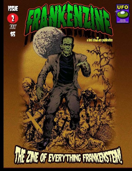 FrankenZine #2: The Zine All Things Frankenstein