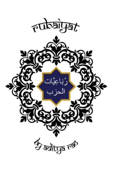Rubaiyat By Aditya Rao