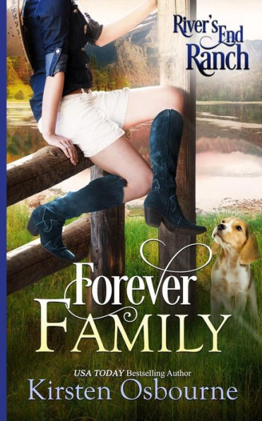 Forever Family (River's End Ranch)