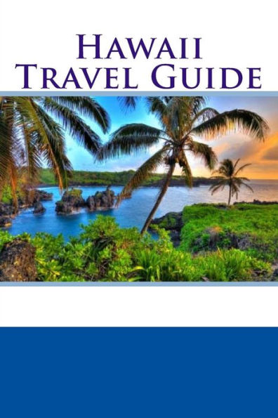 Hawaii Travel Guide