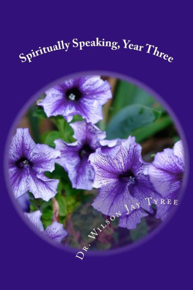 Spiritually Speaking, Year Three : The Trifecta